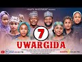 UWARGIDA SEASON 2 EPISODE 7 Hausa Series 2025 Full Episode Trending Hausa Drama UWARGIDA SEASON 2 EPISODE 7 Hausa Series 2025 Full Episode Trending Hausa Drama