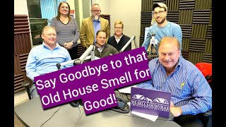 Say Goodbye to that Old House Smell for Good