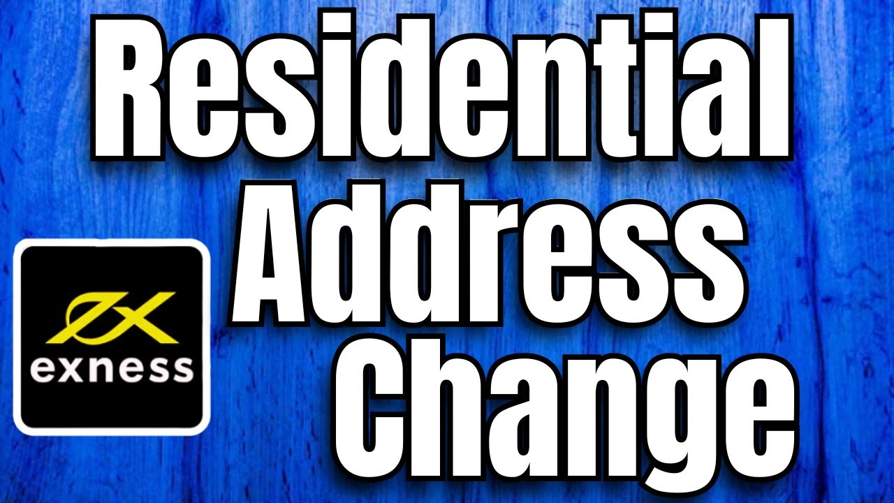 Как изменить адрес проживания в Exness