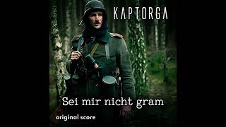 Des Kaisers Garde Sei Mir Nicht Gram Original Score Kaptorga Visual History