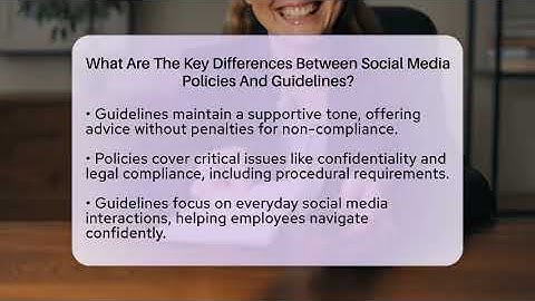 What Are The Key Differences Between Social Media Policies And Guidelines? - Everyday-Networking