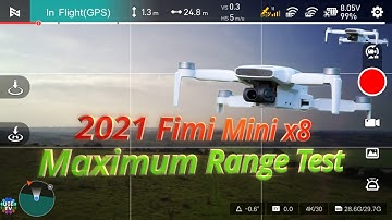 9km Range Tested, Perfect & True, Live Maximum Remote Range Test 2021 New Fimi Mini x8, Screen Rec