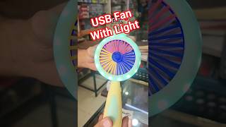 Mini USB Fan With Light | Portable Mini Fan | Rechargeable Fan #viralshorts #shorts #usbfan