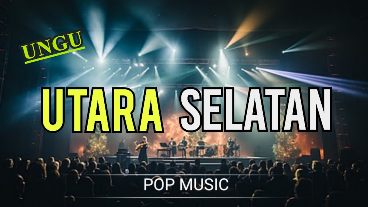 Ungu - Utara Selatan (Lirik Lagu)