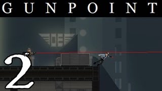 Gunpoint Walkthrough - Part 2 - Collins Mission 1 and Gessler Mission 1