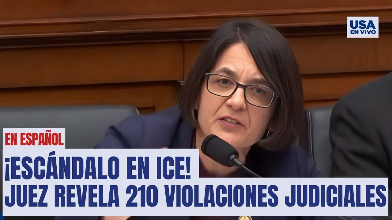 Escándalo en el Departamento de Seguridad Nacional: Juez acusa a ICE de violar órdenes judiciales