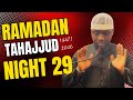 Ramadan 1447 2026 Tahajjud Night 29