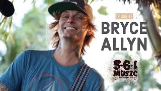 Episode 2 - Bryce Allyn