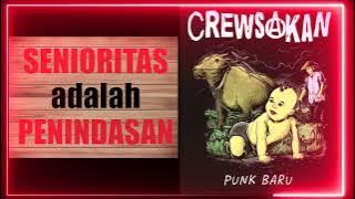 Crewsakan - Punk Baru (Video Lirik) #CREWSAKAN #PUNKBARU