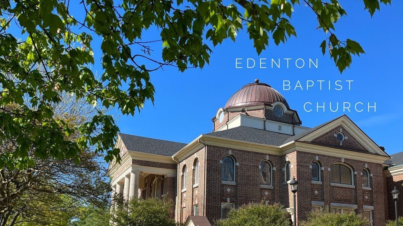 Edenton Baptist Church - January 25, 2026 - The Worship of God
