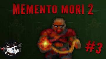 Doom: Memento Mori 2 | PART 3