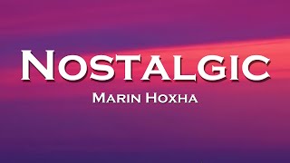 Marin Hoxha - Nostalgic Feat. Hannah Pisani
