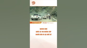 QUẢNG NAM - QUỐC LỘ 14D XUỐNG CẤP, NGƯỜI DÂN ĐI LẠI KHỔ SỞ