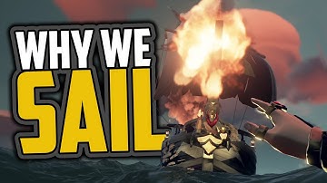 Sea of Thieves: Why we sail [Strange Guide]
