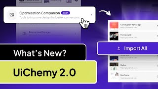 UiChemy 2.0: Design Optimizer and Advanced Exporter
