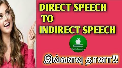 Change Direct Speech to Indirect Speech in Tamil | English grammar through Tamil | Quick Learning