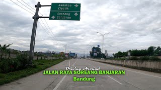 JALAN RAYA SOREANG BANJARAN Bandung ( Driving Around VA )