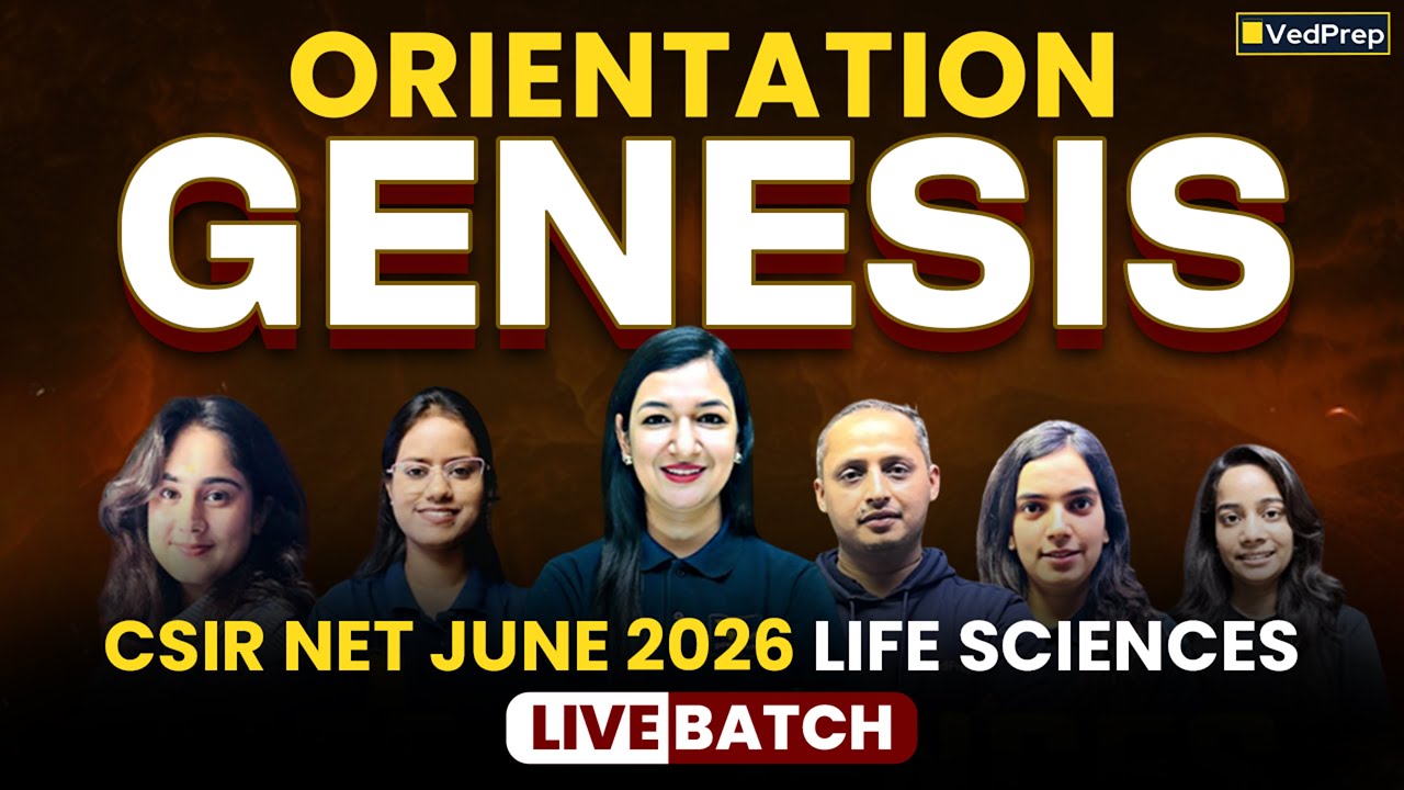 GENESIS Orientation | CSIR NET June 2026 Life Sciences Live Batch ...