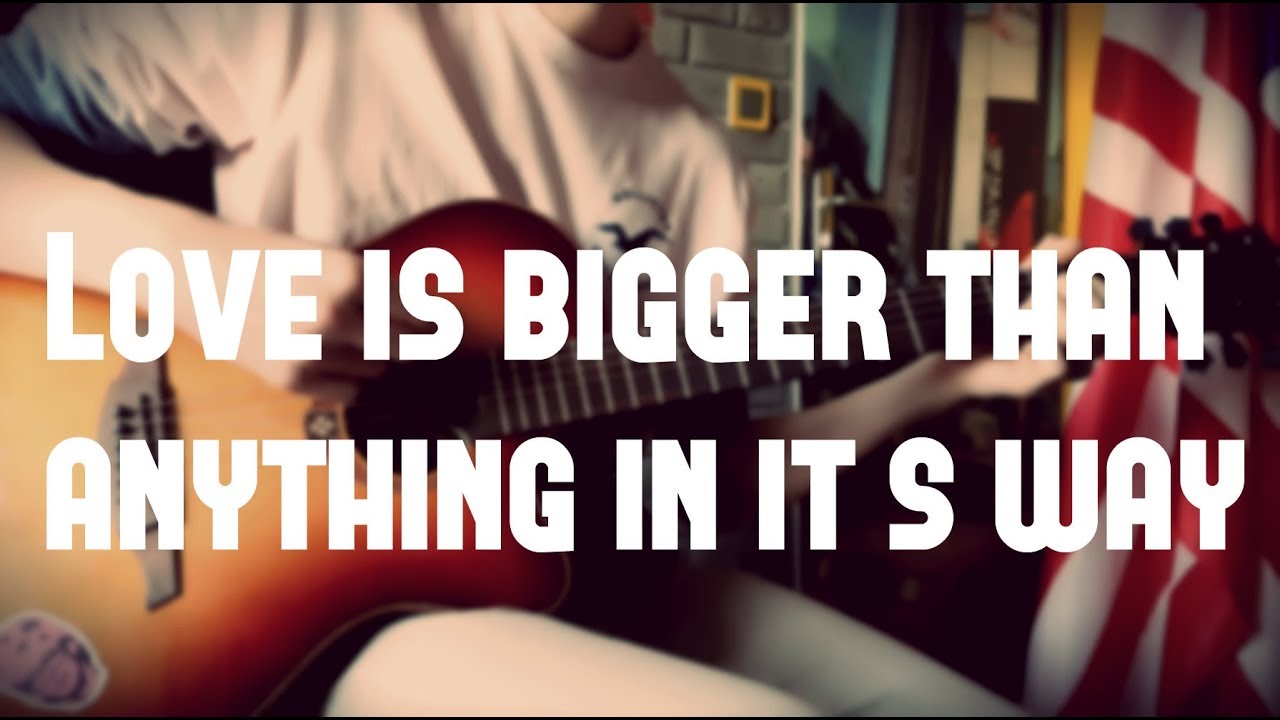 U2 | Love is bigger than anything in its way | ACOUSTIC COVER