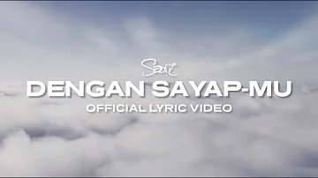 Sari Simorangkir - Dengan Sayap-Mu (Official Lyric Video)