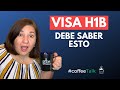 TODO sobre la Visa H1B, con Adriana Bello (Abogada de Inmigración) | #CoffeeTalk | Ep. # 142