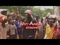 Why Arewa Episode 8 Mr Auta Ne Official Video 2020 Why Arewa Episode 8 Mr Auta Ne Official Video 2020