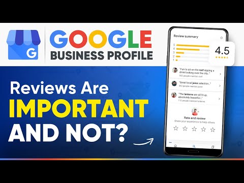 Why Reviews are Important in Google Business Profile? - Explained
