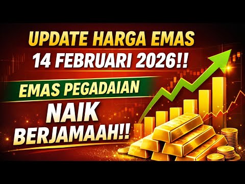 Update Harga Emas 14 Februari 2026!! Emas Pegadaian Naik Berjamaah!!