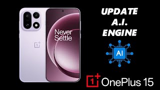 How To Update AI Engine On OnePlus 15