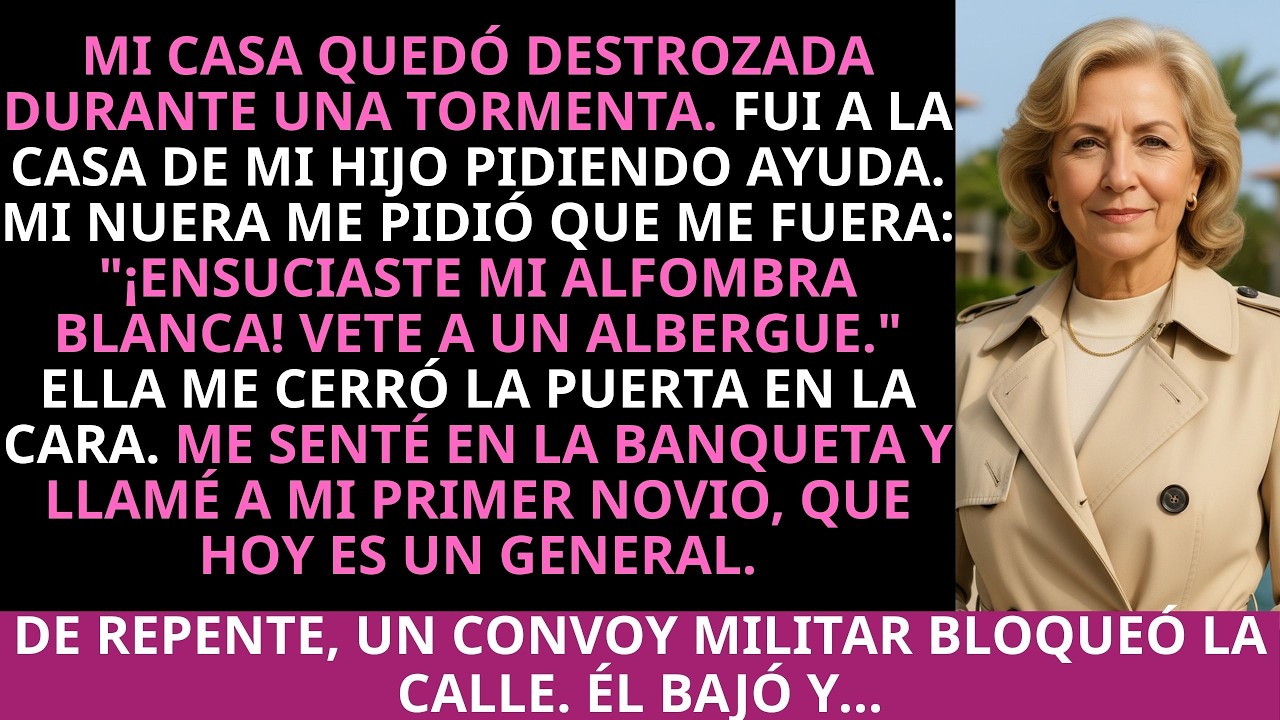 “¡Ensuciaste mi alfombra blanca!” Mi nuera me echó en plena noche. Un general me rescató…
