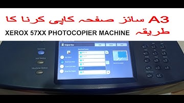A3 SIZE PAGE COPY SETTING XEROX 5755/5765/5775/5790 PHOTOCOPIER MACHINE