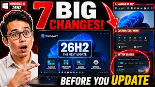 Windows 11 26H2: 7 Changes You Should Know Before Updating