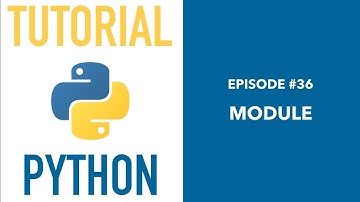 Pemrograman Python untuk Pemula - 36 Module
