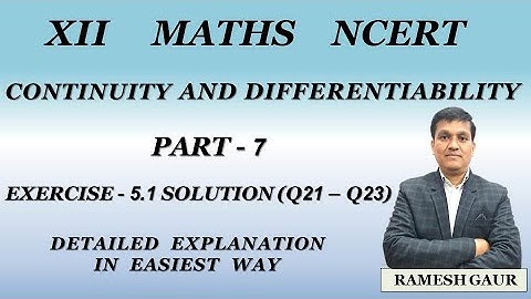 Continuity and Differentiability Part 7 NCERT Class 12 Maths - Ex.- 5.1 Solution (Q 21 to Q 23)