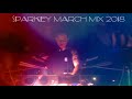Sparkey March Mix 2018