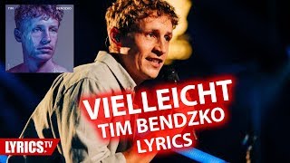 Watch Tim Bendzko Vielleicht video
