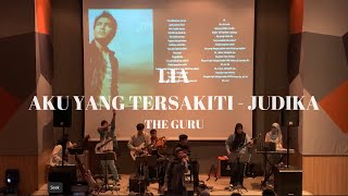 THE GURU | LIA - AKU YANG TERSAKITI BY JUDIKA | MALAM GALAU ASIDBUSKERS 24'
