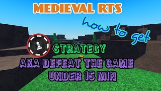 Medieval rts []how to beat the game in under 15 min (strategy badge)