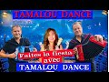 Tamalou dance  premiere version