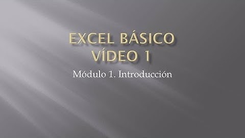 Curso Excel 2010 Básico. Video 1.Introducción