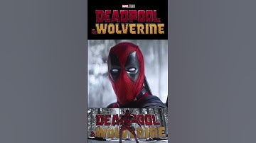 Deadpool + Wolverine