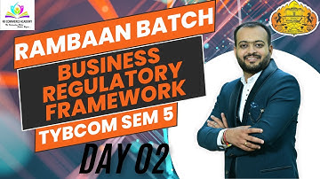 Business Regulatory Framework | TYBCom | Semester 5 RamBaan Batch |Lecture 2 #brf #law #contractact