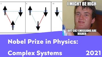 Nobel Prize in Physics 2021 | Complex Systems