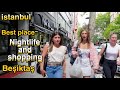 istanbul Walking Tour [The Modern District of Turkey] Besiktas Bazaar | Beşiktaş Çarşısı