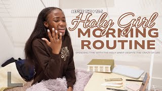 Holy Girl Morning Routine | fitting in worship, prayer & bible study time before a 9 to 5