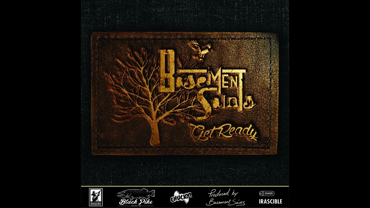 Get Ready · Basement Saints