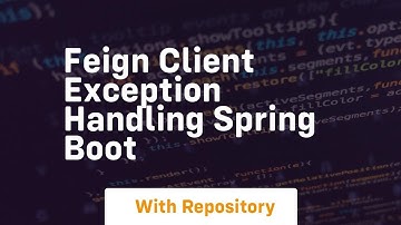 feign client exception handling spring boot