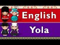 ANGLIC: ENGLISH &amp; YOLA