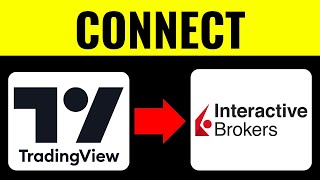 How To Connect TradingView To Interactive Brokers 2025 (EASY GUIDE)
