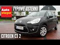 Citroen C3 2 - typowe usterki